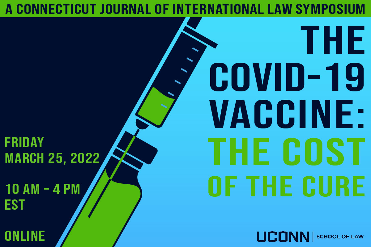 The COVID 19: Vaccine: The Cost of the Cure Friday, March 25 2022 10AM-4PM EST Online